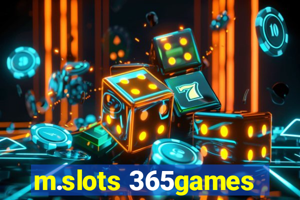 m.slots 365games